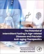 Cover-Bild zum Titel 'The Potential of Intermittent Fasting in Age-Related Diseases and Precision Anti-Aging Therapeutics' von ''