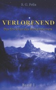 Cover-Bild zum Titel 'Verlorenend' von 'S. G. Felix'