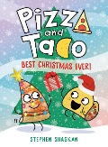 Cover-Bild zum Titel 'Pizza and Taco: Best Christmas Ever!' von 'Stephen Shaskan'
