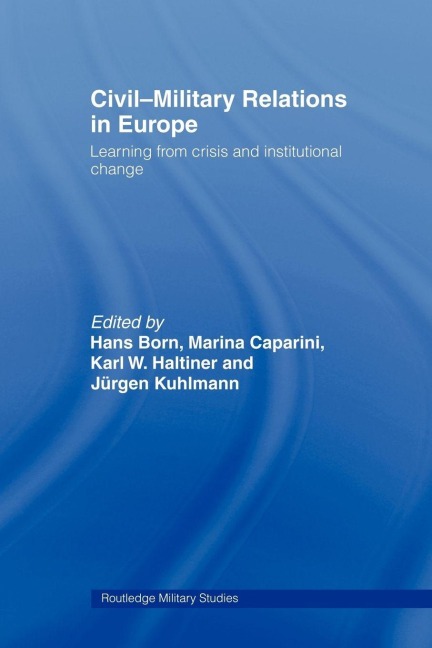 Civil-Military Relations in Europe - 