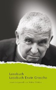 Cover-Bild zum Titel 'Lesebuch Erwin Grosche' von 'Erwin Grosche'