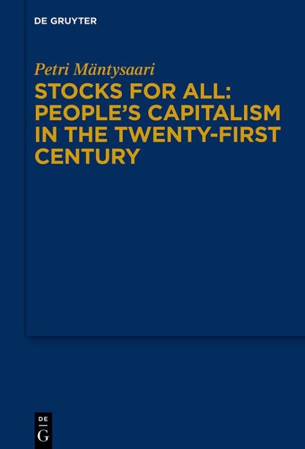Stocks for All: People's Capitalism in the Twenty-First Century - Petri Mäntysaari