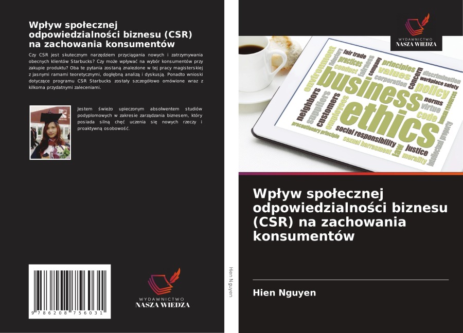 Wp¿yw spo¿ecznej odpowiedzialno¿ci biznesu (CSR) na zachowania konsumentów - Hien Nguyen