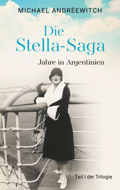 Die Stella-Saga - Michael Andréewitch