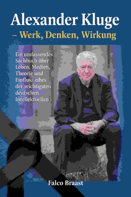 Alexander Kluge - Falko Braast