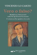 Cover-Bild zum Titel 'Vero o falso? Modigliani e Palazzeschi nella Parigi d'inizio Novecento. Il romanzo d'un quadro ritrovato' von 'Vincenzo Lo Cascio'