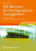 Cover-Bild zum Titel '100 Minuten für Konfigurationsmanagement' von 'Marcus Grande'