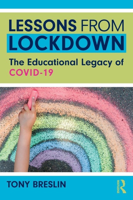 Lessons from Lockdown - Tony Breslin