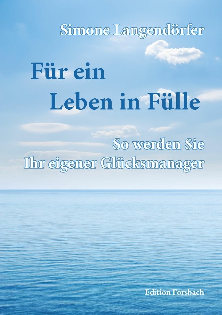 Für ein Leben in Fülle - Simone Langendörfer