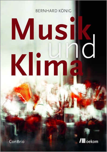 Musik und Klima - Bernhard König