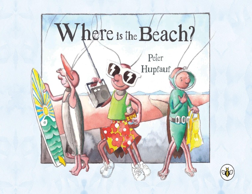 Where is the Beach? - Peter Hupfauf