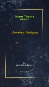 Cover-Bild zum Titel 'Universal Religion (Islam Theory, #1)' von 'Mohsen EL Bayouli'