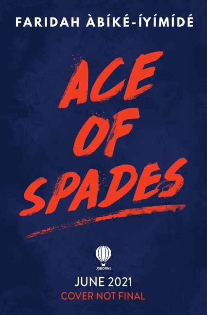 Ace of Spades - Faridah Àbíké-Íyímídé