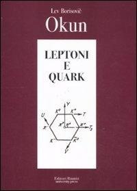 Leptoni e quark - Lev B. Okun
