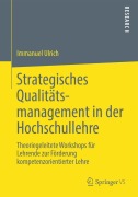Cover-Bild zum Titel 'Strategisches Qualitätsmanagement in der Hochschullehre' von 'Immanuel Ulrich'