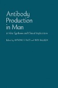 Cover-Bild zum Titel 'Antibody Production in Man' von ''