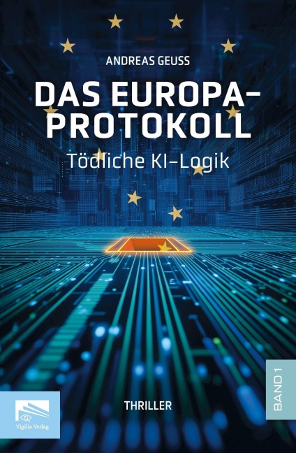 Das Europa-Protokoll Band 1 - Andreas Geuss
