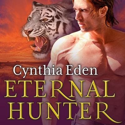 Eternal Hunter Lib/E - Cynthia Eden