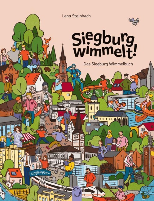 Das Siegburg Wimmelbuch - Lena Steinbach