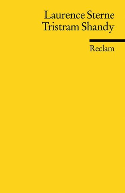Leben und Meinungen von Tristram Shandy, Gentleman - Laurence Sterne