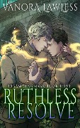 Cover-Bild zum Titel 'Ruthless Resolve (Devastating Magic, #3)' von 'Vanora Lawless'