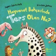 Cover-Bild zum Titel 'Hayvanat Bahcesinde Ters Olan Ne' von 'Sophie Schoenwald, Günther Jakobs'