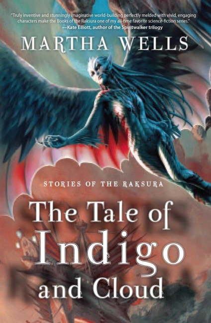 Stories of the Raksura - Martha Wells