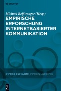 Cover-Bild zum Titel 'Empirische Erforschung internetbasierter Kommunikation' von ''