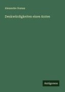 Cover-Bild zum Titel 'Denkwürdigkeiten eines Arztes' von 'Alexandre Dumas'