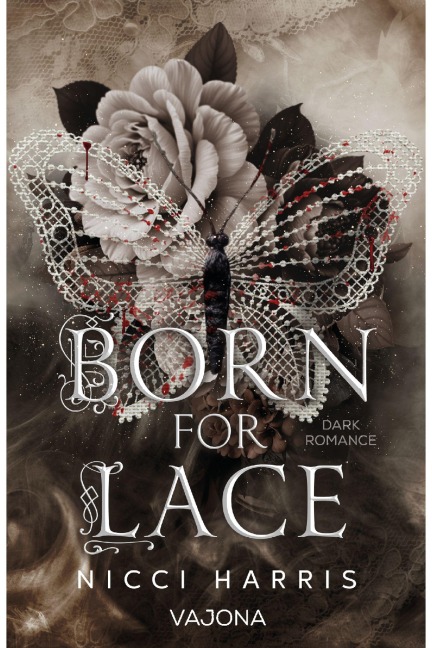 Born For Lace - Nicci Harris