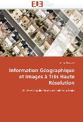 Information Géographique Et Images À Très Haute Résolution - Puissant-A