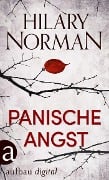 Cover-Bild zum Titel 'Panische Angst' von 'Hilary Norman'