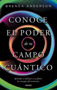 Cover-Bild zum Titel 'Conoce El Poder de Tu Campo Cuantico -V3*' von 'Brenda Anderson'