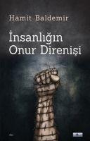 Insanligin Onur Direnisi - Hamit Baldemir