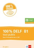 Cover-Bild zum Titel '100% DELF B1 tout public - Neue Prüfungsformate ab 2020' von ''