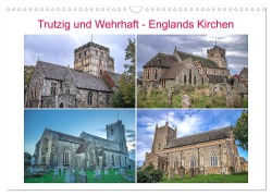 Cover-Bild zum Titel 'Trutzig und Wehrhaft - Englands Kirchen (Wandkalender 2026 DIN A3 quer), CALVENDO Monatskalender' von 'Giuseppe Di Domenico'
