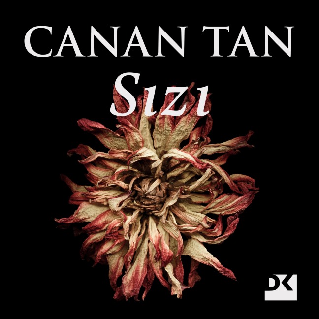 Sizi - Canan Tan