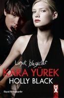 Kara Yürek - Holly Black