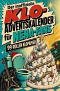 Cover-Bild zum Titel 'Der inoffizielle Klo-Adventskalender für Nena-Fans' von 'Lily Weber'