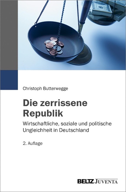 Die zerrissene Republik - Christoph Butterwegge