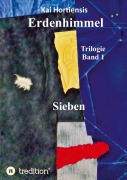Cover-Bild zum Titel 'Sieben' von 'Kai Hortiensis'