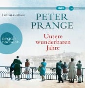 Cover-Bild zum Titel 'Unsere wunderbaren Jahre' von 'Peter Prange'