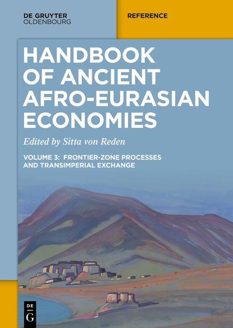 Handbook of Ancient Afro-Eurasian Economies - 