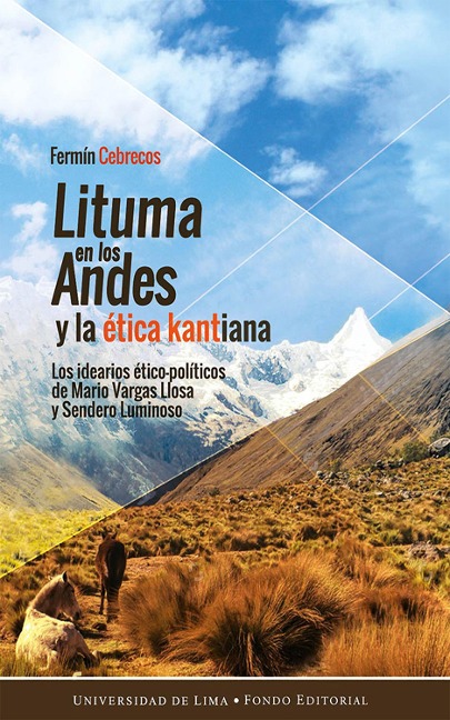 Lituma en los Andes y la ética kantiana - Fermín Cebrecos