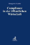 Cover-Bild zum Titel 'Compliance in der öffentlichen Wirtschaft' von 'Oliver Bungartz, Christian Kahle'