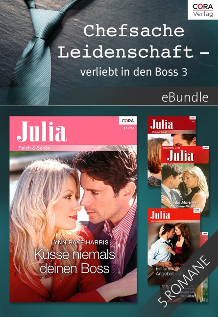 Chefsache Leidenschaft - verliebt in den Boss 3 - Natalie Anderson, Lynn Raye Harris, Carole Mortimer, Kim Lawrence, Helen Brooks