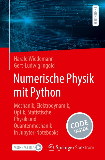 Numerische Physik mit Python - Gert-Ludwig Ingold, Harald Wiedemann