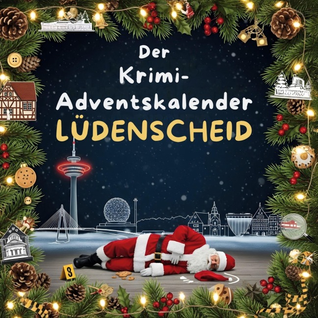 Der Krimi-Adventskalender Lüdenscheid - Sophia Fuchs