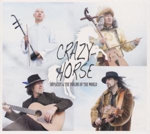 Crazy Horse - Mathias & The Violins of the World Duplessy