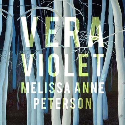 Vera Violet Lib/E - Melissa Anne Peterson